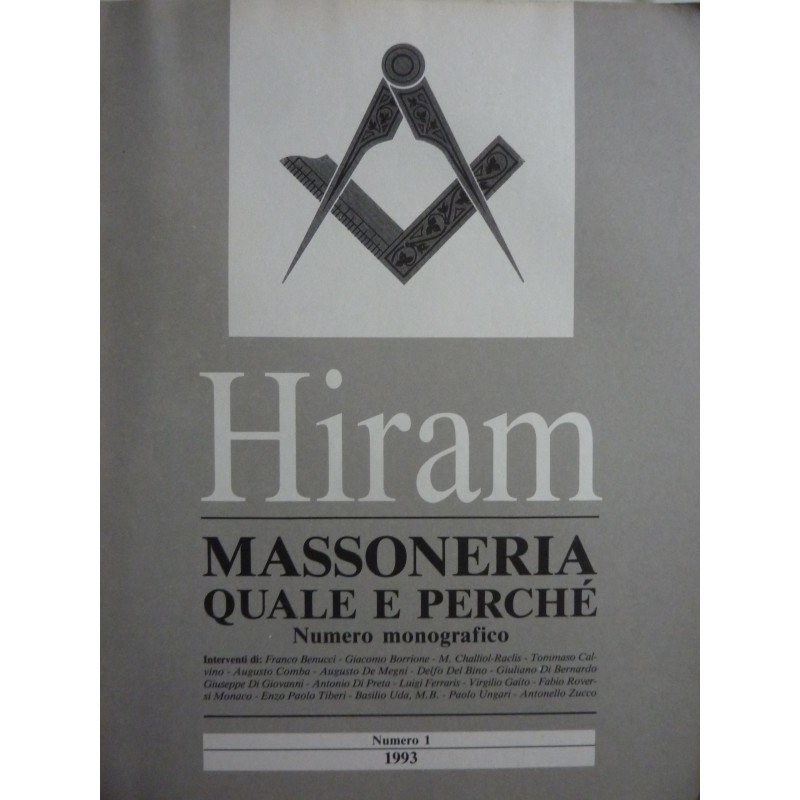 HIRAM MASSONERIA QUALE E PERCHE' Numero monografico - N.° 1 1993