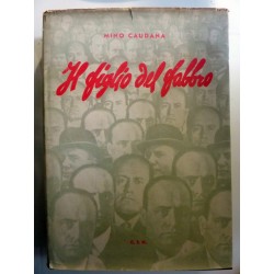 IL FIGLIO DEL FABBRO Volume I