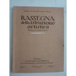 RASSEGNA DELLA ISTRUZIONE ARTISTICA Diretta da Guido Roberti  Settembre 1932