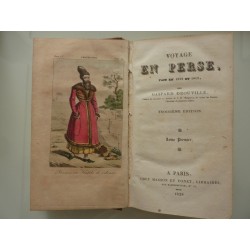 VOYAGE EN PERSE FAIT EN 1812 ET 1813 Par GASPARD DROUVILLE  Troiseme Edition. Tome Premier