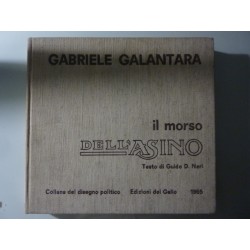 GABRIELE GALANTARA IL MORSO DELL'ASINO Collana di disegno politico