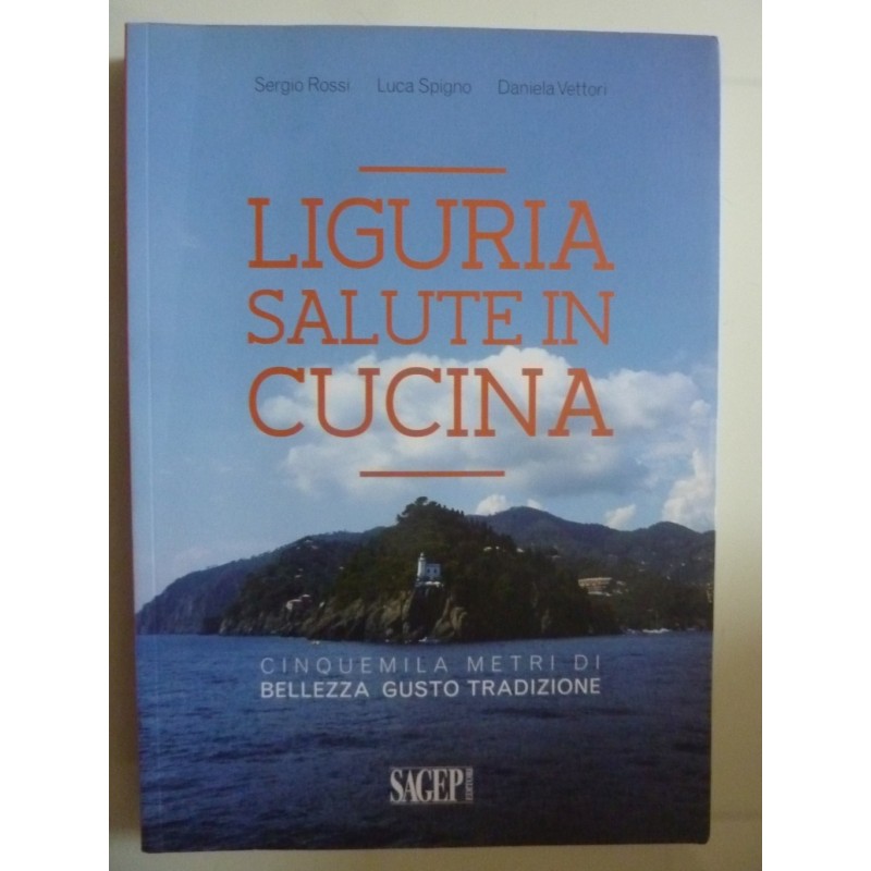 LIGURIA SALUTE IN CUCINA