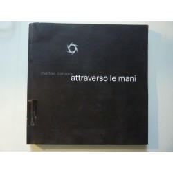 ATTRAVERSO LE MANI