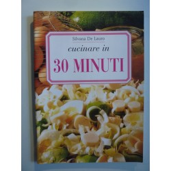 CUCINARE IN 30 MINUTI