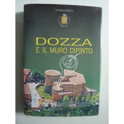 DOZZA E IL MURO DIPINTO