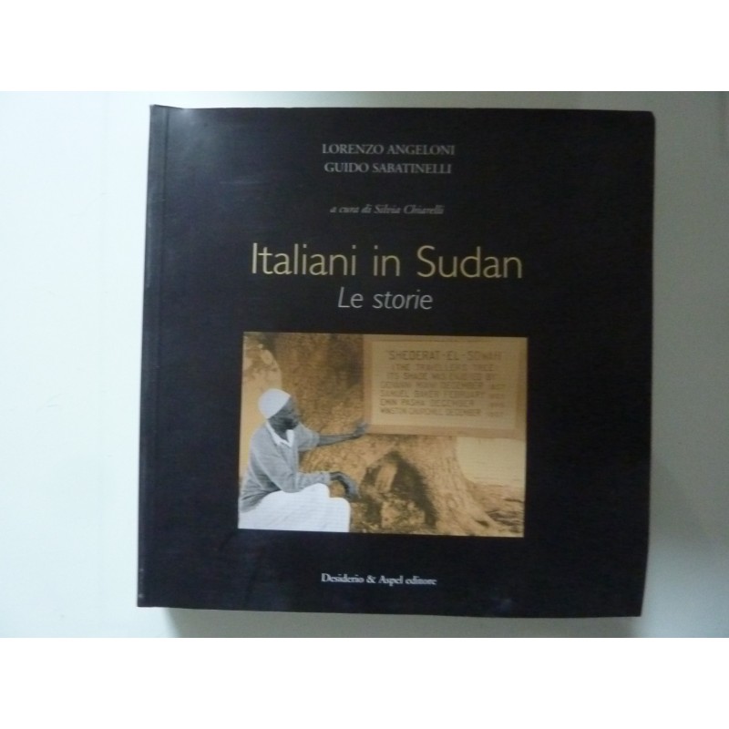 Italiani in Sudan. Le storie