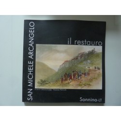 SAN MICHELE ARCANGELO Il restauro
