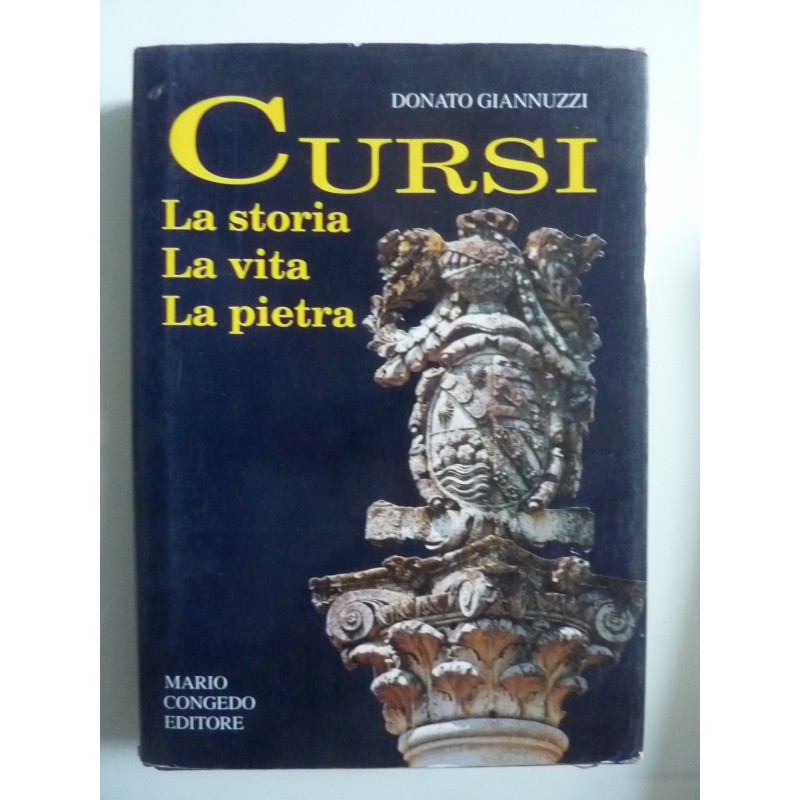 CURSI La Storia La Vita La Pietra