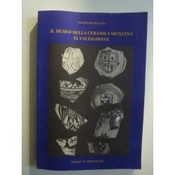 IL MUSEO DELLA CERAMICA SICILIANA IN CALTAGIRONE