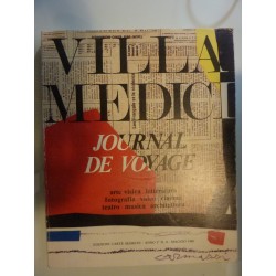 VILLA MEDICI JOURNAL DE VOYAGE Anno I n.° 0 Maggio 1986