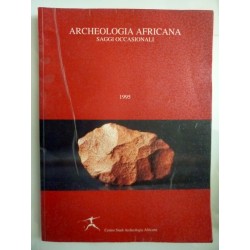ARCHEOLOGIA AFRICANA SAGGIO OCCASIONALI 1995 - 1