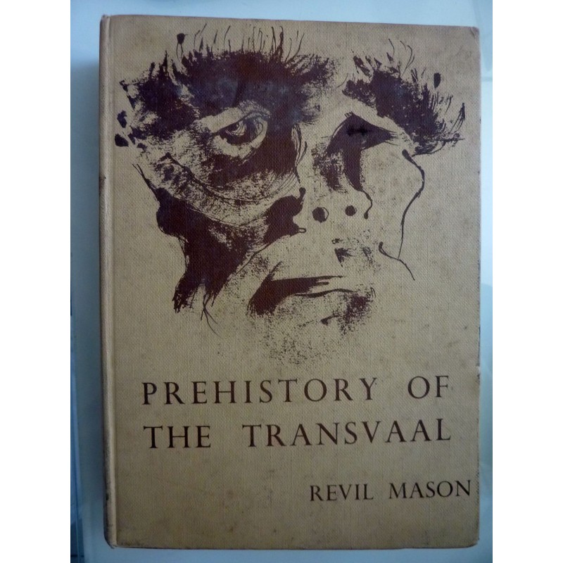 PREHISTORY OF THE TRANSVAAL