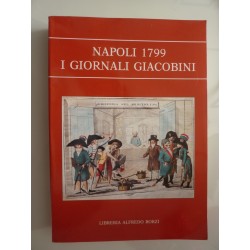 NAPOLI 1799 I GIORNALI GIACOBINI