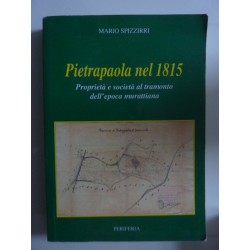 PIETROPAOLA NEL 1815 Proprietà e società in epoca murattiana