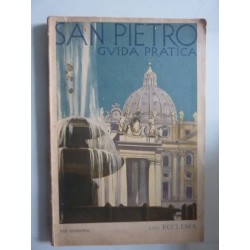 SAN PIETRO IN VATICANO Nuova Guida Pratica Illustrata