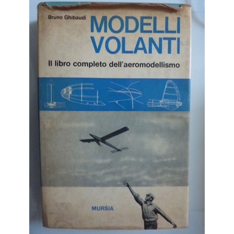 MODELLI VOLANTI Il libro completo dell'aeromodellismo