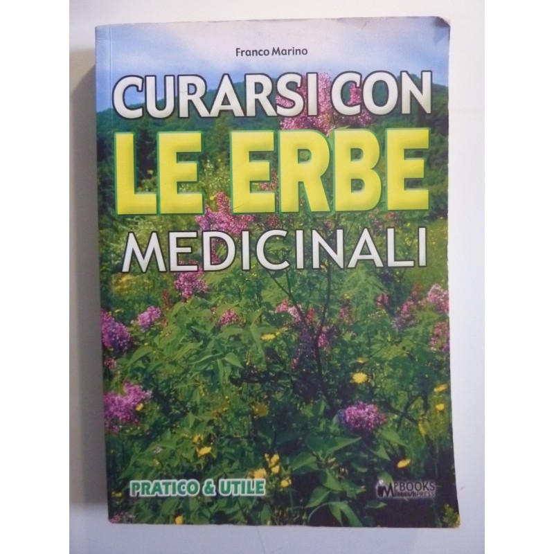 PER CURARSI CON LE ERBE MEDICINALI