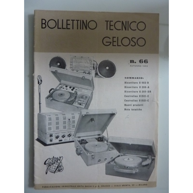 BOLLETTINO TECNICO GELOSO N.° 66 Autunno 1956