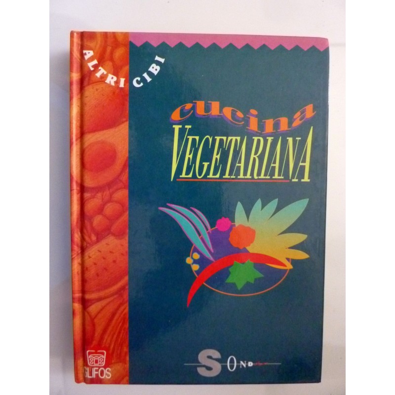 CUCINA VEGETARIANA Ricette vegetariane dall'Africa, dall'Asia e dall'America Latina