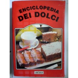 AA.VV. ENCICLOPEDIA DEI DOLCI Edizioni Polaris, 1993