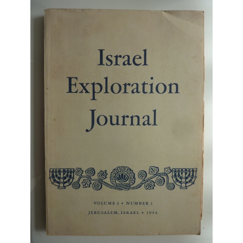ISRAEL EXPLORATION JOURNAL Volume 4 Number 1