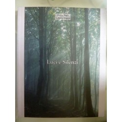 LUCI E SILENZI