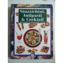 Stuzzichini, Antipasti & Cocktails