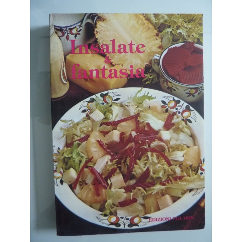 INSALATE & FANTASIA