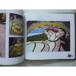 I COLORI DELLA FANTASIA Infiorata a Cusano Mutri 1995 - 2009