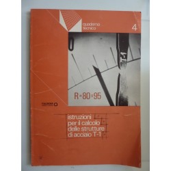 Quaderno Tecnico 4  ISTRUZIONE PER IL CALCOLO DELLE STRUTTURE DI ACCIAIO T - 1