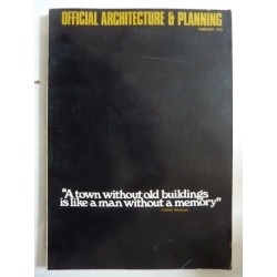 OFFICIAL ARCHITECTURE & PLANNING Volume 33 Number 2 Febraury 1970 THE LIVING ENVIRONMENT AND URBAN RENEWAL