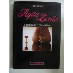 AGITA & ECCITA i cocktails d'atmosfera