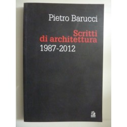 SCRITTI DI ARCHITETTURA 1987 - 2012