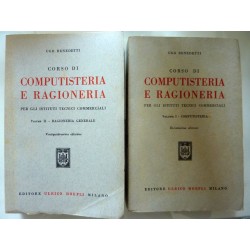 CORSO DI COMPUTISTERIA PER GLI ISTITUTI TECNICI COMMERCIALI Volume I  COMUTISTERIA Diciottesima Edizione, Volume II RAGIONERIA G