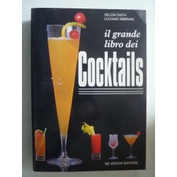 IL GRANDE LIBRO DEI COCKTAILS