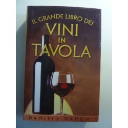 IL GRANDE LIBRO DEI VINI IN TAVOLA