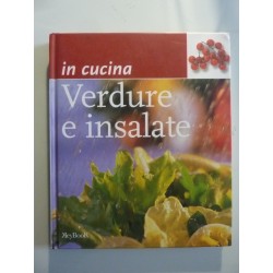 In Cucina VERDURE E INSALATE