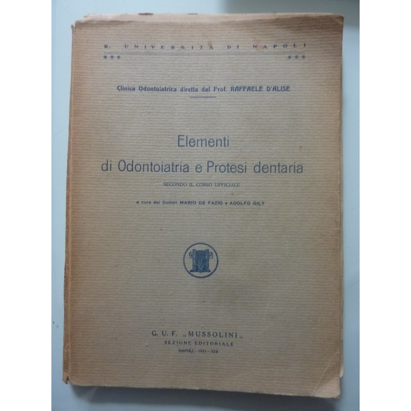 ELEMENTI DI ODONTOIATRIA E PROTESI DENTARIA