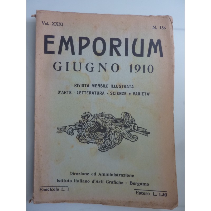 EMPORIUM Vol. XXXI n.° 186 GIUGNO 1910