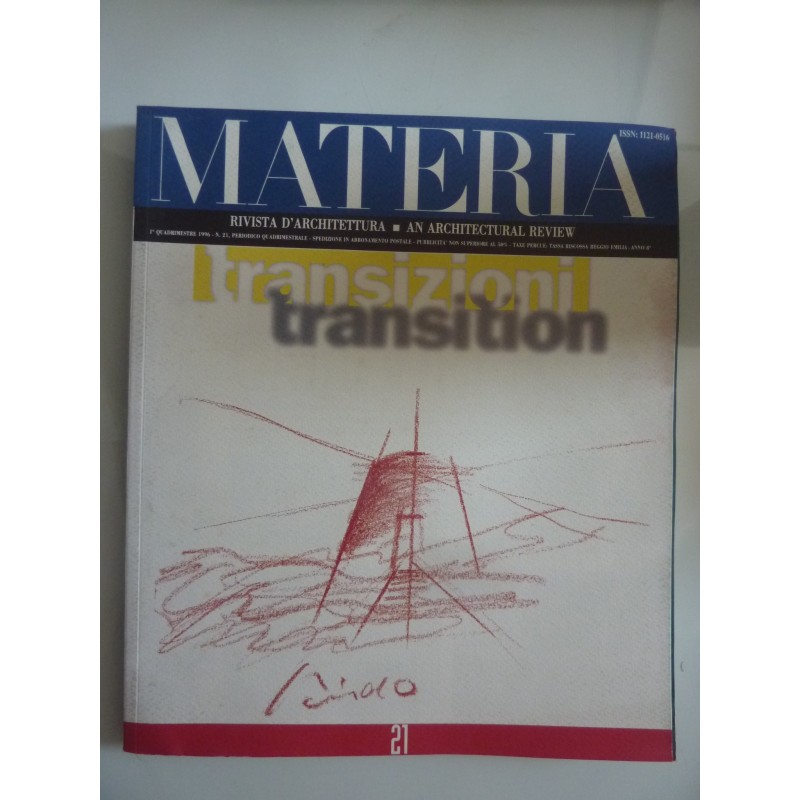 MATERIA Rivista d'Architettura 2° Quadrimestre 1996 n. 21  TRANSIZIONI