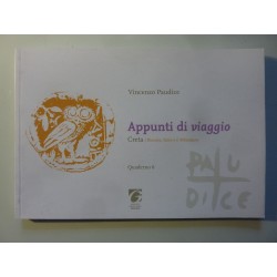 Appunti di viaggio. Creta, Knossos, Teseo e il Minotauro Quaderno 6