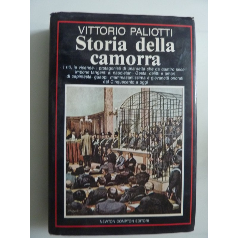 STORIA DELLA CAMORRA