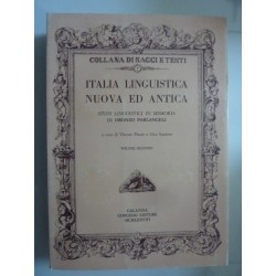 Collana di Saggi e Testi ITALIA LINGUISTICA NUOVA ED ANTICA STUDI LINGUISTICI IN MEMORIA DI ORONZO PARLANGELI Vol. I - II