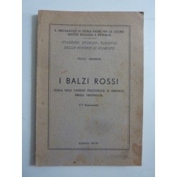 I BALZI ROSSI GUIDA DELLE CAVERNE PREISTORICHE DI GRIMALDI PRESSO VENTIMIGLIA