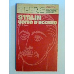 STALIN UOMO D'ACCIAIO