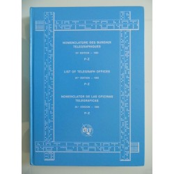 NOMENCLATURE DES BUREAUX TELEGRAPHIQUES - LIST OF TELEGRAPH OFFICES - NOMENCLATOR DE LAS OFFICINAS TELEGRAFICAS 25 EDITION 1983