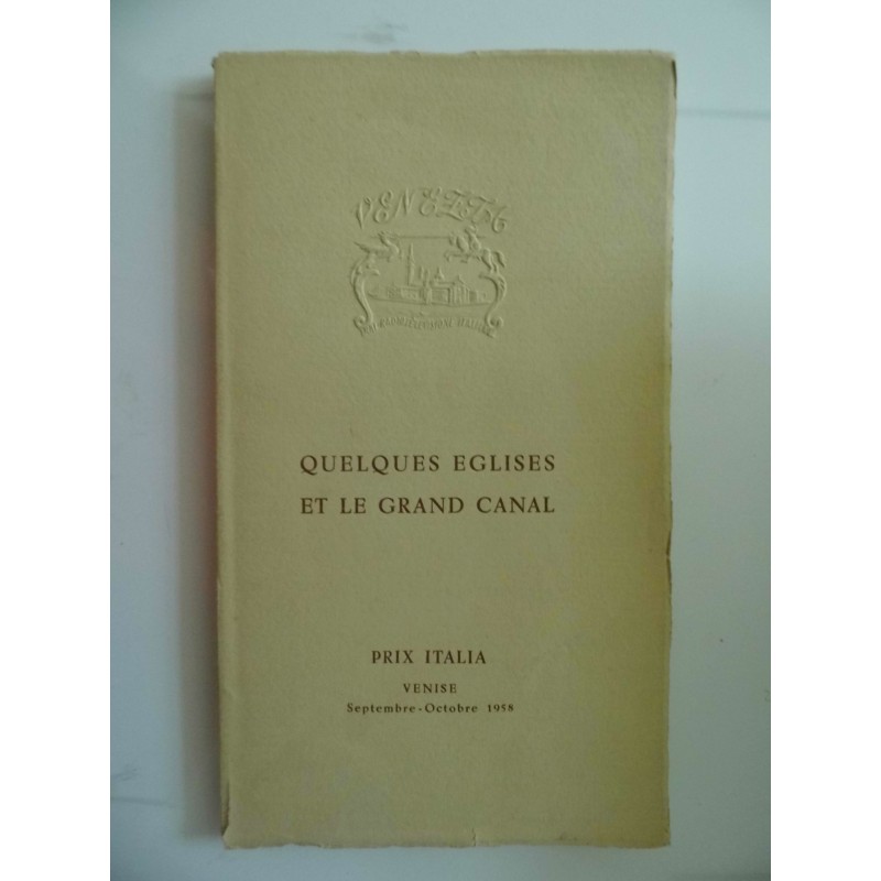 QUELQUES EGLISES ET LE CANAL GRAND PRIX  ITALIA VENISE September - Octobre 1958