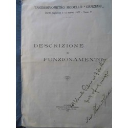 TAKIDERIVOMETRO MODELLO "GRAZIANI" Diritti  registrato il 12 Marzo 1927 - Anno V DESCRIZIONE E FUNZIONAMENTO