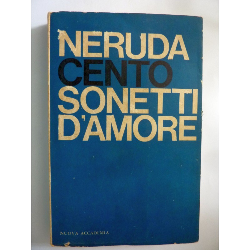 CENTO SONETTI D'AMORE  a cura di Giuseppe Bellini