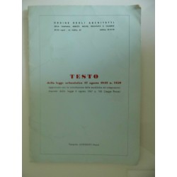 Ordine degli Architetti della Campania, Abruzzi, Molise, Basilicata e Calabria  TESTO della legge urbanistica 17 Agosto 1942 n.°